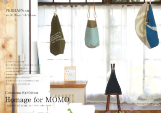 Cotomono Exhibition Homage for MOMO